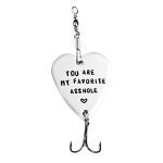 Asshole Funny Boyfriend Fishing Lure Funny Husband Gift